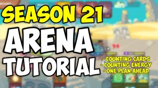 SEASON 21 ARENA TUTORIAL (COUNTING CARDS/COUNTING ENERGY ETC.)