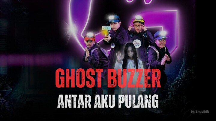 GHOST BUZZER - ANTAR AKU PULANG (2026) - HOROR INDONESIA TERBARU