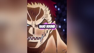 🛐 HAKI SOUND 🔥🛐 | PART.2 ? | haki hakisound katakuri shanks roger rayleigh onepiece onepieceedit edit capcut amv_anime fyp fypシ beaugosse epicmoment epicmomentanime luffy luffyonepiece shankspost roya