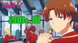 Anime Recap - 200+IQ Boy Act Dumb In Elite School to Help 10 IQ Student Reach Top Class (Part 1)