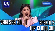 VANESSA ZEE - MASIH ADA | SPEKTA SHOW 2 INDONESIAN IDOL XIII |