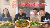Ăn thịt kho mắm ruốc, hai cha con đã nghiện ăn mắm 😁| Ẩm thực Việt Nam | Cuộc sống ở Đức