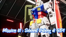 Mission 01 : Selamat Datang di Gundam Breaker 4 - Gundam RXzk-78