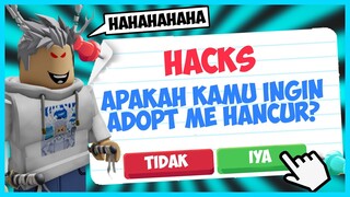 Aku MENGHANCURKAN Kota Adopt Me Pakai HACKS! (Roblox)