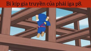 Bí kíp gia truyền của phái iga p8