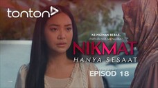 Nikmat Hanya Sesaat 2025 EP18