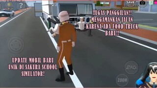 TUGAS!! MENGAMANKAN JALAN KARENA ADA FOOD TRUCK BARU DI SAKURA SCHOOL SIMULATOR!!