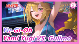 [Yu-Gi-Oh DM] Who Uses Who To Die! Yami Yugi VS. Gulimo_C