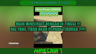 BEGINI JADINYA KALAU MAIN MINECRAFT MENGGUNAKAN IQ TINGGI ❗❗❗