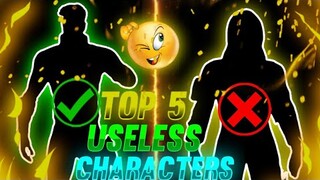 Useless Characters Of Free Fire | 5 Weakest characters Of Garena | Garena Free Fire