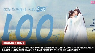 Drama Immortal Samsara Yang Zi dan Cheng Yi, Apakah Akan Bernasib Sama Seperti The Blue Whisper? 🎥