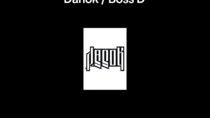 Danok x boss d