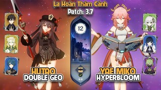 C0 Hutao Double Geo & C0 Yae Miko Hyperbloom | La Hoàn Thâm Cảnh Tầng 12 | Genshin Impact 3.7