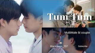 "ตั้ม ตั้ม" BL FMV💕// BL MULTIMALE COUPLE💕