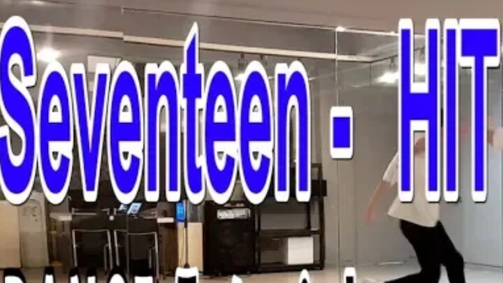 Seventeen - Hit Dance Tutorial (Move Breakdown)