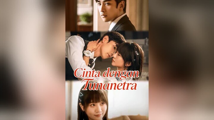 Cinta dengan Tunanetra Full Bahasa Indonesia (MELO)