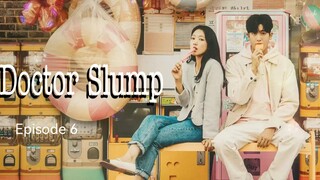 🇰🇷I EP 6 Doctor Slump (2024) English Sub