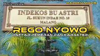 Daftar pemeran dan karakter Rego Nyowo