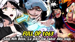 FULL OP 1063 !! BUSEET CANTIKNYA !! LAW SOLO KUROHIGE PIRATE !! PERTARUNGAN  SENGIT [ FULL SPOILER ]