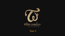 2019 Twice Dome Tour 2019 "#Dreamday" Part 3 [English Subbed]