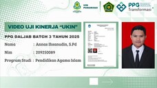 VIDEO UJI KINERJA (UKIN) PPG PAI DALJAB BATCH 3 TAHUN 2025 LPTK UNI PONOROGO