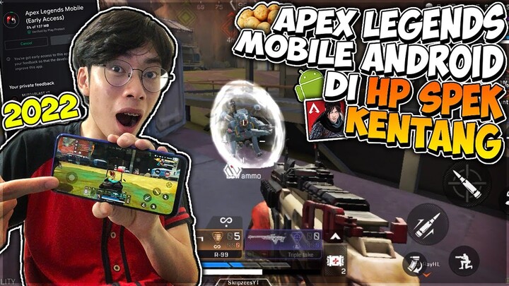 Akhirnya Bisa Download & Review Apex Legends Mobile Terbaru di HP Spek Kentang 2022