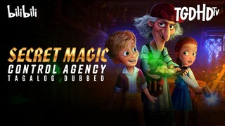 Secret Magic Control Agency ┃ 2021 ┃ Tagalog Dubbed