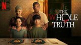 The Whole Truth (2021) Dubbing Indonesia