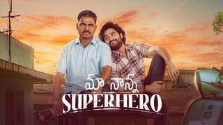 Maa Nanna Super Hero (2024) 1080p Telugu Full Movie