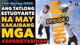 Moving (2023): Episode 1 | Ricky Tv | Tagalog Movie Recap | October 4, 2023
