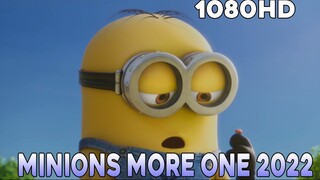 Minions More One 2022 1080 Full HD