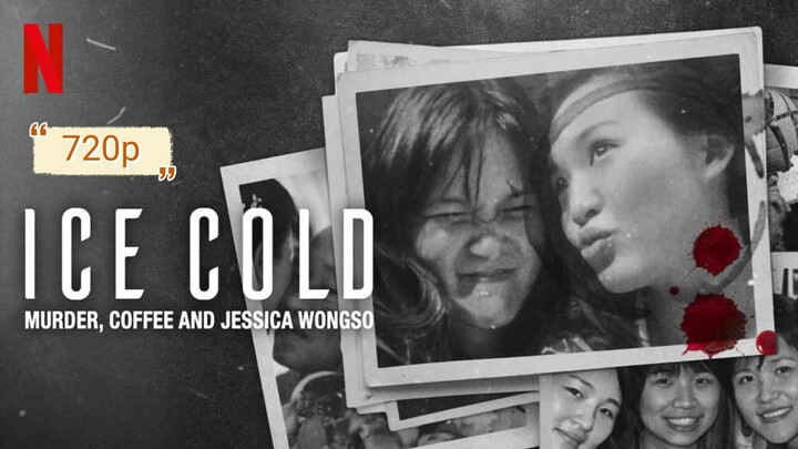 Movie Ice Cold: Murder, Coffee, and Jessica Wongso 2023