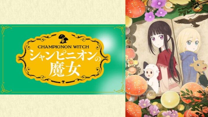 Champignon no Majo -Sub Indo Ep 1