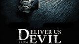 Deliver Us from Evil_2014 ‧ Horror/Thriller ‧ 1h 58m