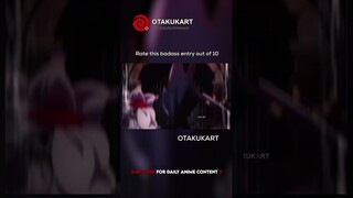 Rate this badass entry out of 10 #anime #shorts #animeedit #animememes