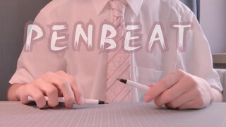 ดนตรี|PENBEAT|การเคาะปากกาสองด้าม"หลับตาฝันถึงชื่อเธอ"