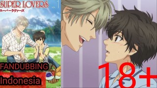 Ren mau ciuman? Super lovers fandubbing Indonesia