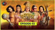 The Eternal War of Dharma : MAHABHARAT |EP-2 HINDI| 2025