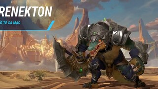 Tổng Quan Tướng Renekton - Lối Chơi - Liên Minh Huyền Thoại- Tốc Chiến