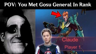 POV: You Met Gosu General In Rank