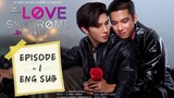 Love Syndrome III - Episode 1 - Eng Sub 2023