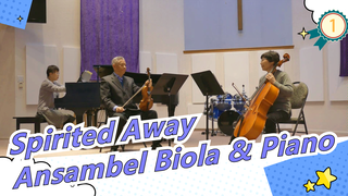 [Spirited Away] Ansambel Waltz Biola & Piano_1