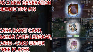 CARA DAPAT CARD, CARD LATEGAME FREE PLAYER #TIPS PART 19 - Ragnarok X Next Gen