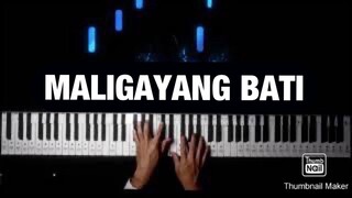 【ピアノカバー】 MALIGAYANG BATI PANGINOON-ARNEL PANO-PianoArr.Trician-PianoCoversPPIA