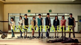 All of us are dead ~unstoppable~ [FMV]
