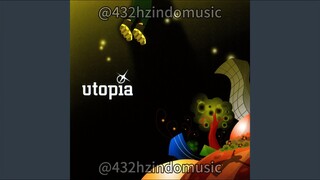 Utopia - Antara Ada dan Tiada (2003) [432 Hz]