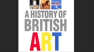A History of British Art - Ep 1 of 6 - Dreams and Hammers (1996)]