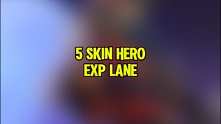 5 skin Hero exp Lane yg worth it banget di beli pake DM kuning 🤩#diamondkuningmlbb #MlbbGoldenMonth