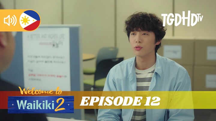 Welcome to Waikiki ┃ Episode 12 ┃ Season 2 ┃ Tagalog Dubbed