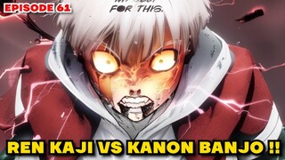 WINDBREAKER EPISODE 61 - REN KAJI VS KANON BANJO !! HEWAN BUAS VS ZOMBIE TAK TERKALAHKAN!